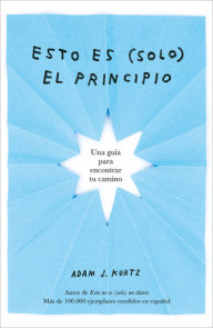 Esto es (solo) el principio / You Are Here Now (for Now)