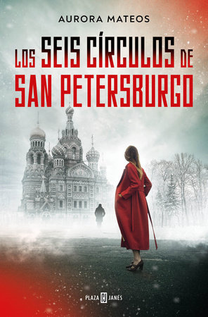 Los seis círculos de San Petersburgo / The Six Circles of Saint Petersburg by Aurora Mateos