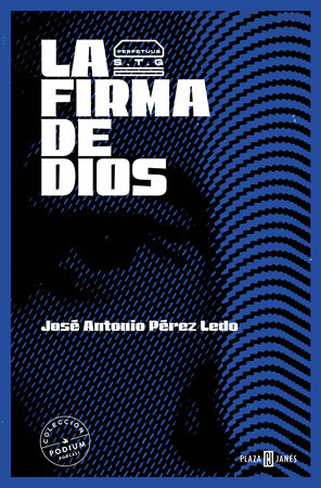 La firma de Dios / The Signature of God by José Antonio Pérez Ledo