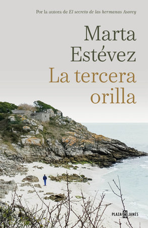 La tercera orilla / The Third Shore by Marta Estevez