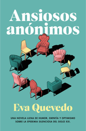 Ansiosos anónimos / Anonymous Anxious by Eva Quevedo