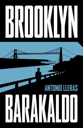 Brooklyn-Barakaldo (Spanish Edition) by Antonio Lleras