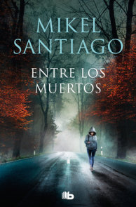 Entre los muertos / Among the Dead