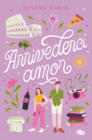 Arrivederci, amor / Goodbye, My Love by Susana Rubio