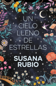 Un cielo lleno de estrellas / A Sky Full of Stars by Susana Rubio