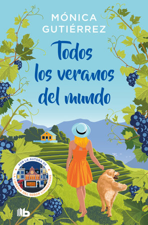 Todos los veranos del mundo / All the Summers in the World by Mónica Gutiérrez