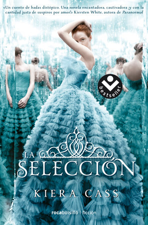 La selección/ The Selection by Kiera Cass; Jorge Rizzo