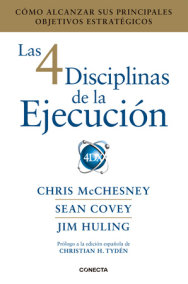 Las 4 Disciplinas de la Ejecución / The 4 Disciplines of Execution