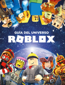 Roblox Guia De Juegos De Aventuras Con Mas De 40 Juegos Alucinantes Roblox Top Adventures Games By Roblox 9788417460068 Penguinrandomhouse Com Books - que es el juego de roblox