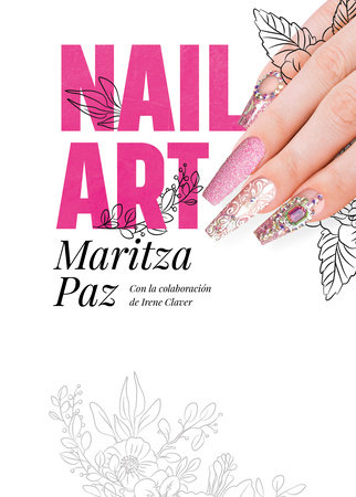 Nail Art con Maritza Paz/ Nail Art with Maritza Paz by Maritza Paz