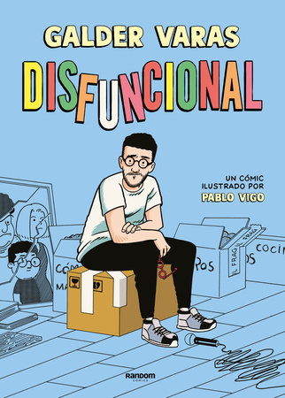 Disfuncional / Dysfunctional by Galder Varas