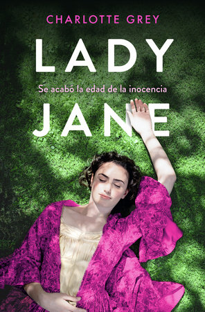 Lady Jane (Spanish Edition) by Charlotte Grey