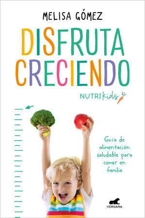 Disfruta creciendo / Enjoy Growing by Melisa Gomez