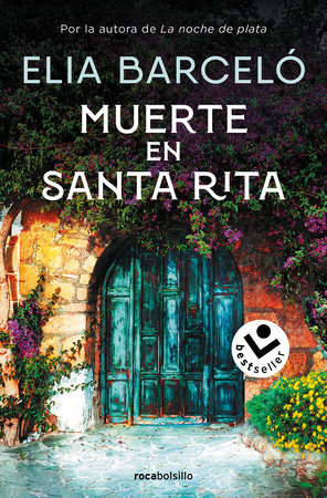 Muerte en Santa Rita / Death at Santa Rita by Elia Barceló