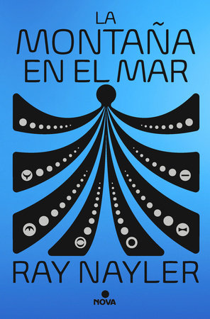 La montaña en el mar / The Mountain in the Sea by Ray Nayler