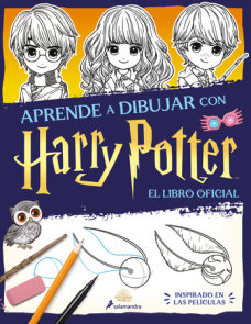 Aprende a dibujar con Harry Potter (libro oficial). Inspirado en las películas / The Official Harry Potter How to Draw