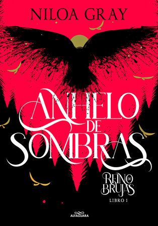 Anhelo de sombras / Longing for Shadows by Niloa Gray
