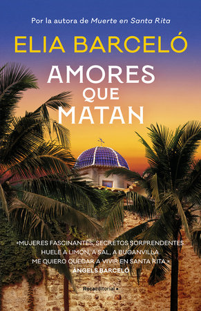 Amores que matan / Loves That Kill by Elia Barceló