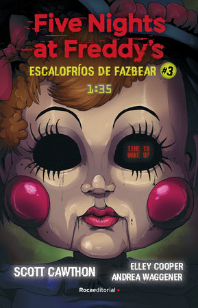 Escalofríos de Fazbear #3 1:35 AM  / 1:35 AM Fazbear Frights #3 by Scott Cawthon; Elley Cooper; Andrea Waggener