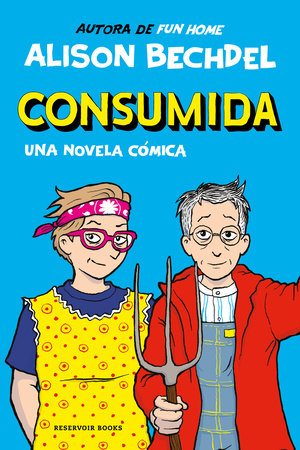Consumida / Spent: a Comic Novel