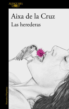 Las herederas / The Heiresses by Aixa de la Cruz