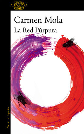La red púrpura / The Purple Network by Carmen Mola