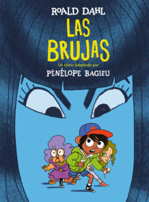 Las brujas. (Novela gráfica) / The Witches. The Graphic Novel