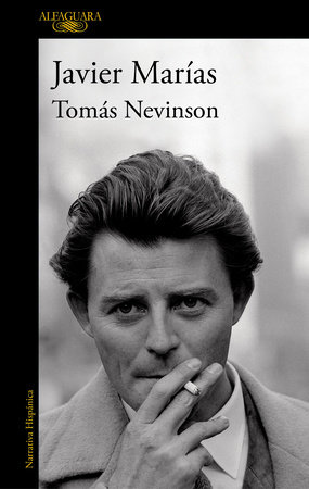 Tomás Nevinson (Spanish Edition) by Javier Marias