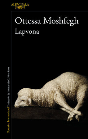Lapvona (Spanish Edition) by Ottessa Moshfegh