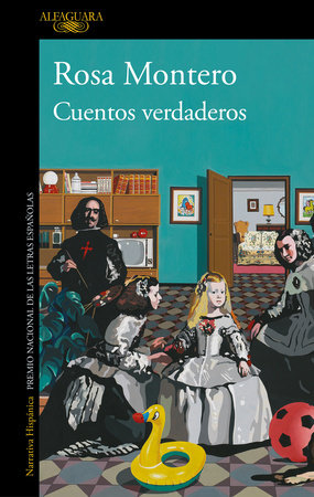 Cuentos verdaderos / True Tales by Rosa Montero