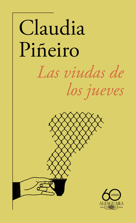 Las viudas de los jueves (60 aniversario de Alfaguara) / Thursday Night Widows Book Cover Picture