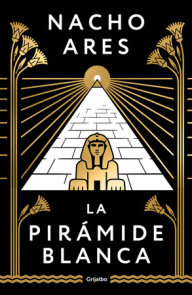 La pirámide blanca / The White Pyramid