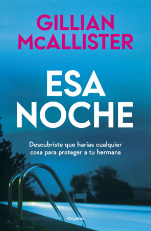 Esa noche / That Night by Gillian McAllister