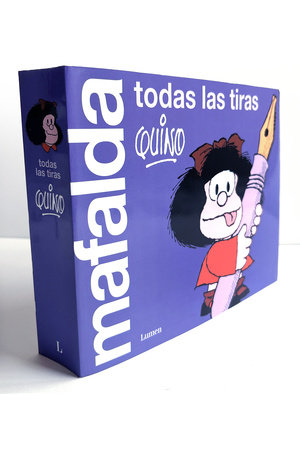 Mafalda. Todas las tiras / Mafalda. All the Strips by Quino