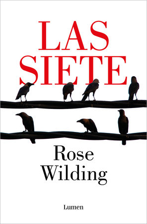 Las siete / Speak of the Devil by Rose Wilding