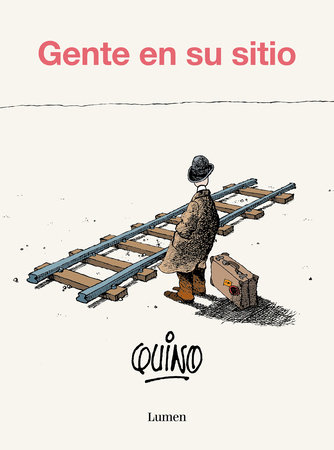 Gente en su sitio / People in Their Place by Quino