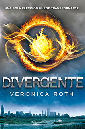 Divergente / Divergent by Veronica Roth