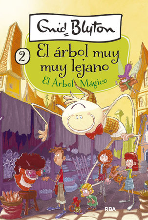 El árbol mágico / The Magic Faraway Tree by Enid Blyton