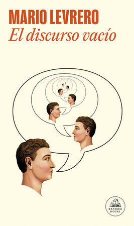 El discurso vacío / Empty Words by Mario Levrero