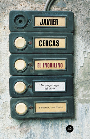 El inquilino / The Tenant by Javier Cercas