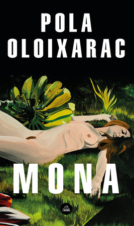 Mona (Spanish Edition) by Pola Oloixarac