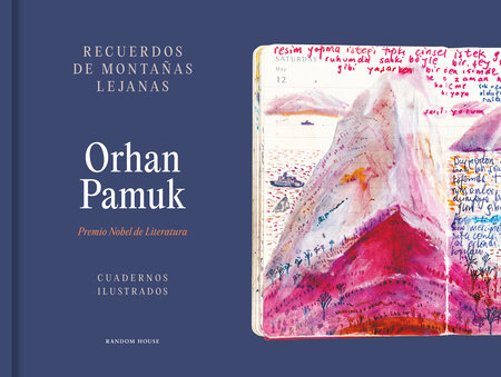 Recuerdos de montañas lejanas / Memories of Distant Mountains by Orhan Pamuk