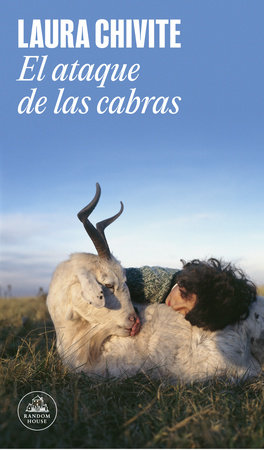 El ataque de las cabras / Attack of the Goats by Laura Chivite