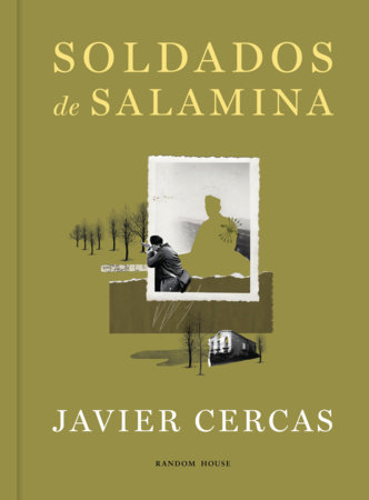 Soldados de Salamina / Soldiers of Salamis by Javier Cercas