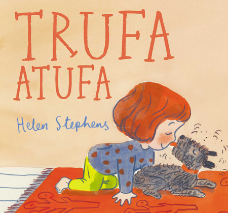 Trufa atufa / Smelly Peggy by Helen Stephens