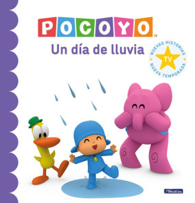 Pocoyó. Un cuento Un día de lluvia / Pocoyo. A Story on a Rainy Day