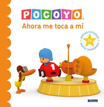 Pocoyó. Un cuento ¡Ahora me toca a mí! / Pocoyo. A Story: Now It's My Turn! by Animaj