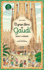 El gran libro de Gaudí. Busca y aprende / The Great Book of Gaudí: Search and Learn