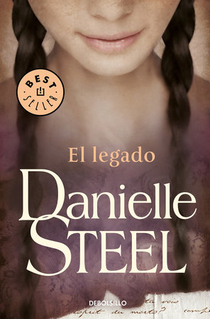 El legado / Legacy by Danielle Steel