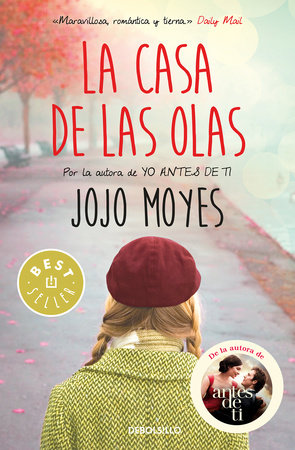 La casa de las olas / Foreign Fruit by Jojo Moyes